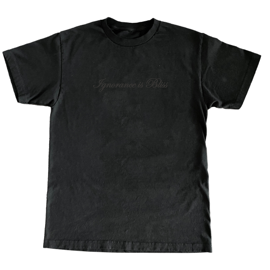 'IGNORANCE IS BLISS' T-SHIRT