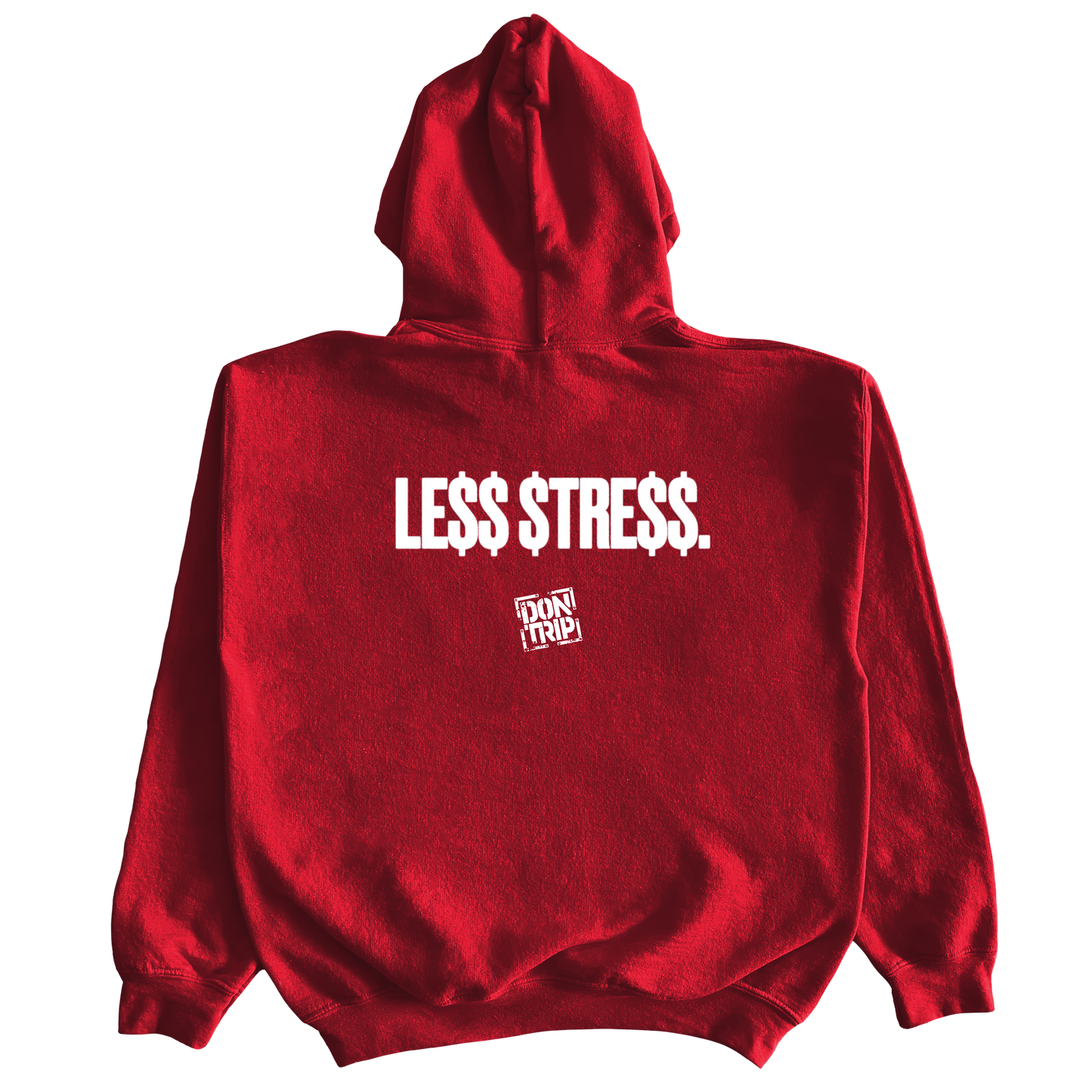 'LESS STRESS' HOODIE